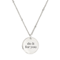 Do it for you Necklace Silber