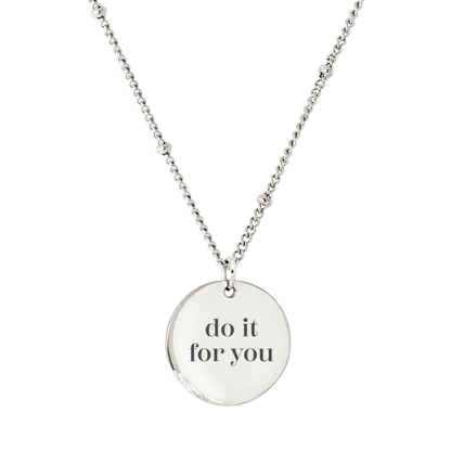 Do it for you Necklace Silber