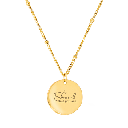 Embrace all that you are Necklace Gold