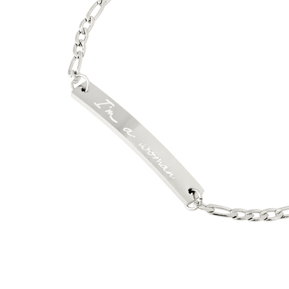 I'm a Woman Bracelet Silber
