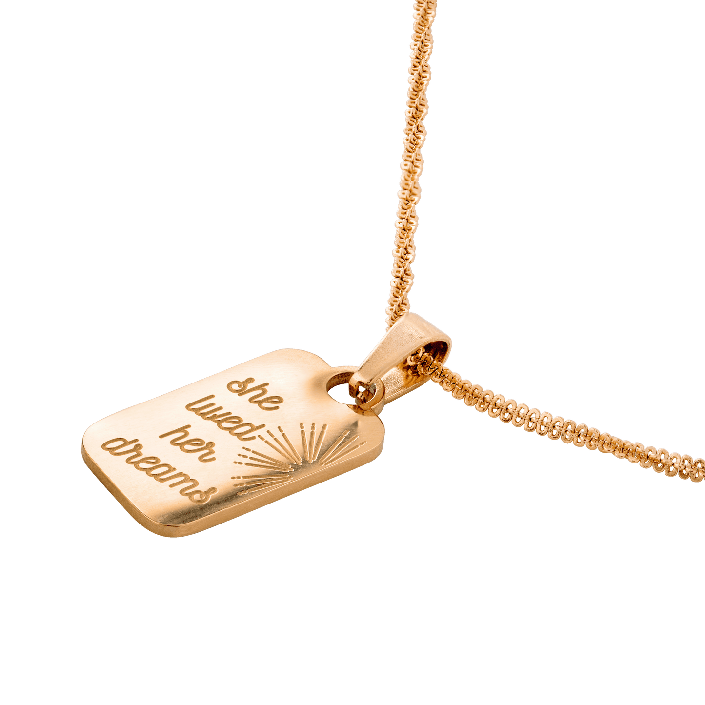She lived her dreams Necklace Roségold
