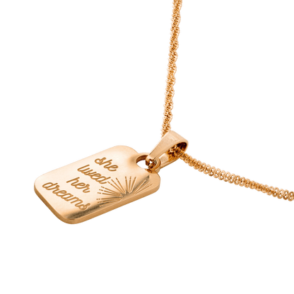 She lived her dreams Necklace Roségold