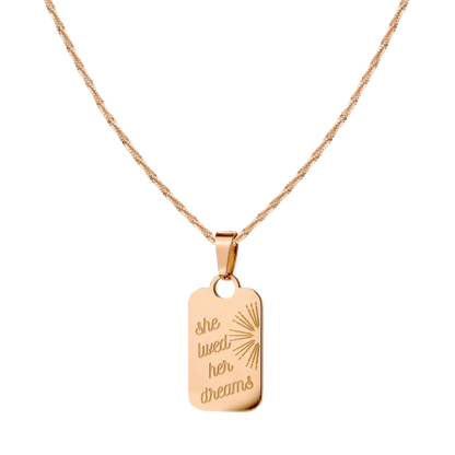She lived her dreams Necklace Roségold