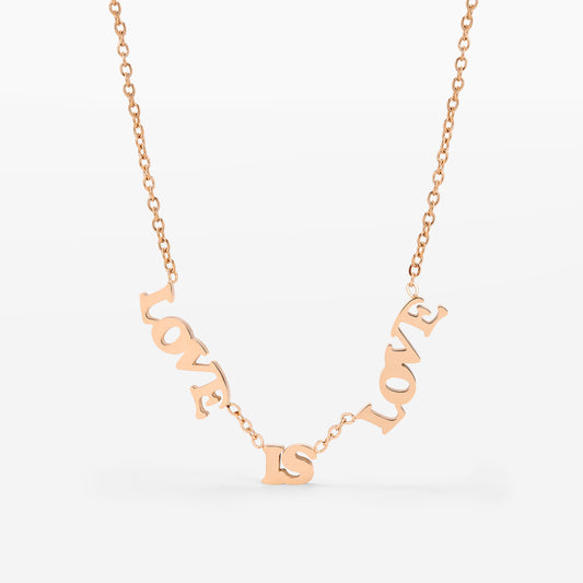 Love is Love Necklace Roségold