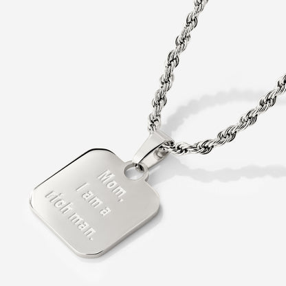 Mom, I am a rich man Necklace Silber