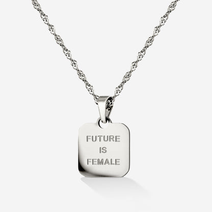 Future is female Necklace Silber