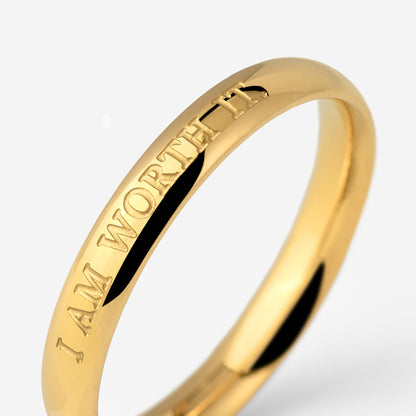 I am worth it Ring Gold
