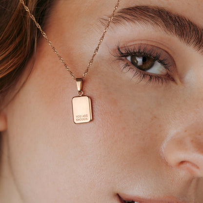 You are enough Necklace Roségold