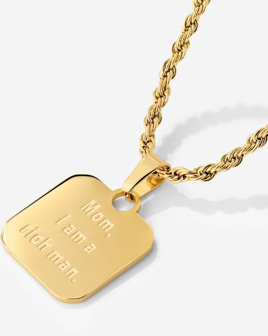 Mom, I am a rich man Necklace Gold