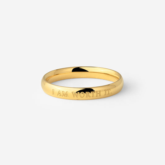 I am worth it Ring Gold