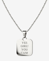 Yes girl! You can! Necklace Silber