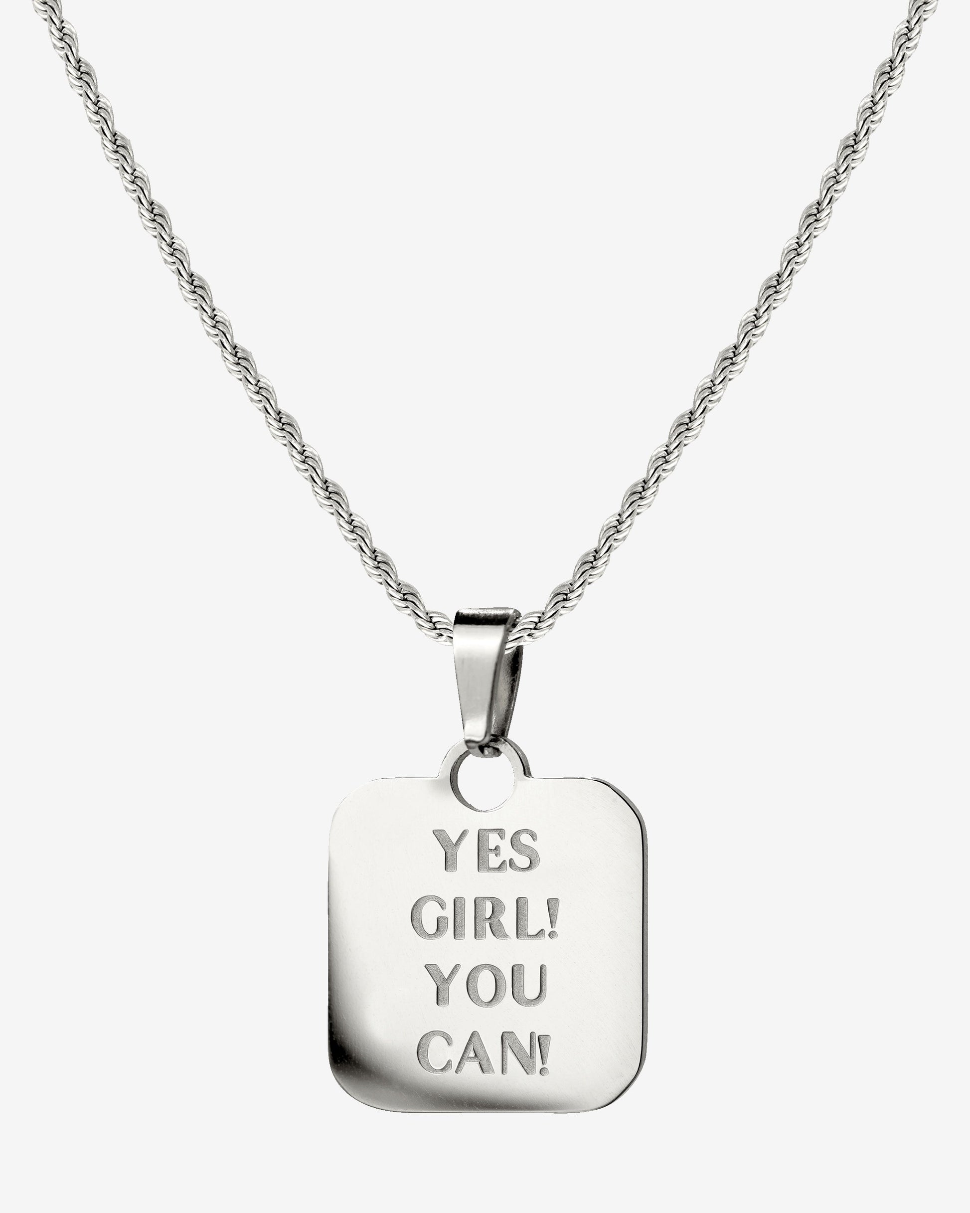 Yes girl! You can! Necklace Silber