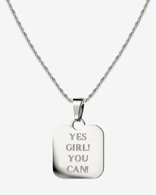 Yes girl! You can! Necklace Silber