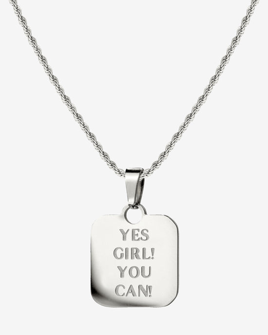 Yes girl! You can! Necklace Silber