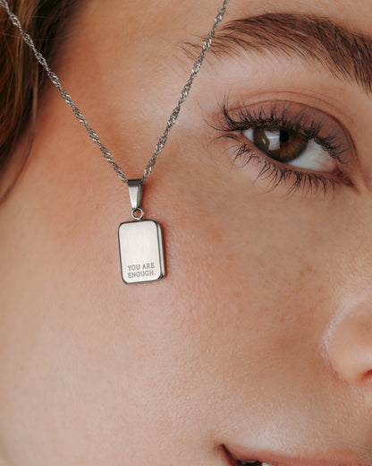 You are enough Necklace Silber