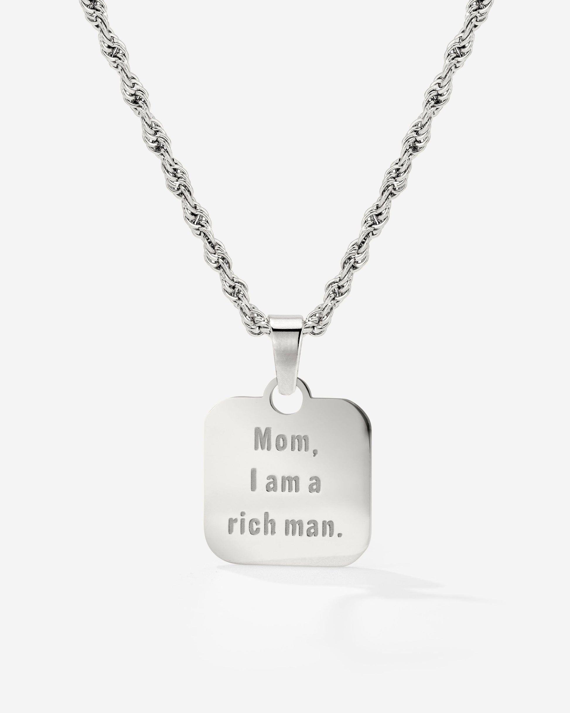 Mom, I am a rich man Necklace Silber