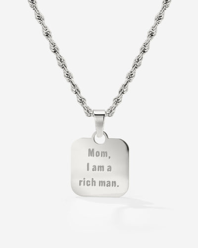 Mom, I am a rich man Necklace Silber