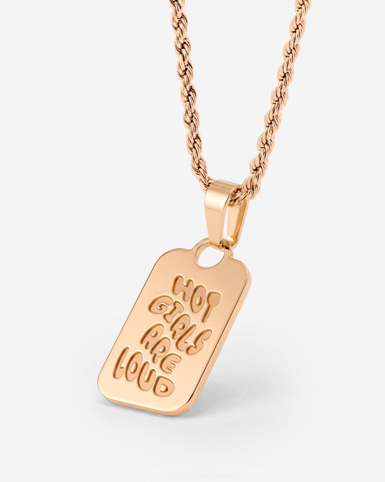 Hot girls are loud Necklace Roségold