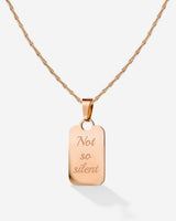 Not so silent Necklace Roségold